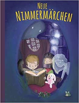 Neue Nimmermärchen